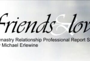 Friends & Lovers Report